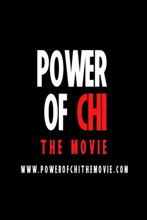 POWER OF CHI poster